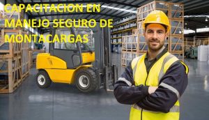 Capacitación manejo de montacagas